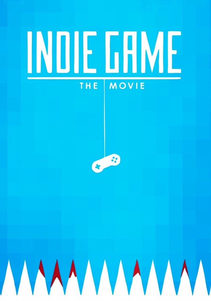 Indie Game The Movie streaming where to watch online?